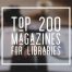 Top Magazines For Libraries
